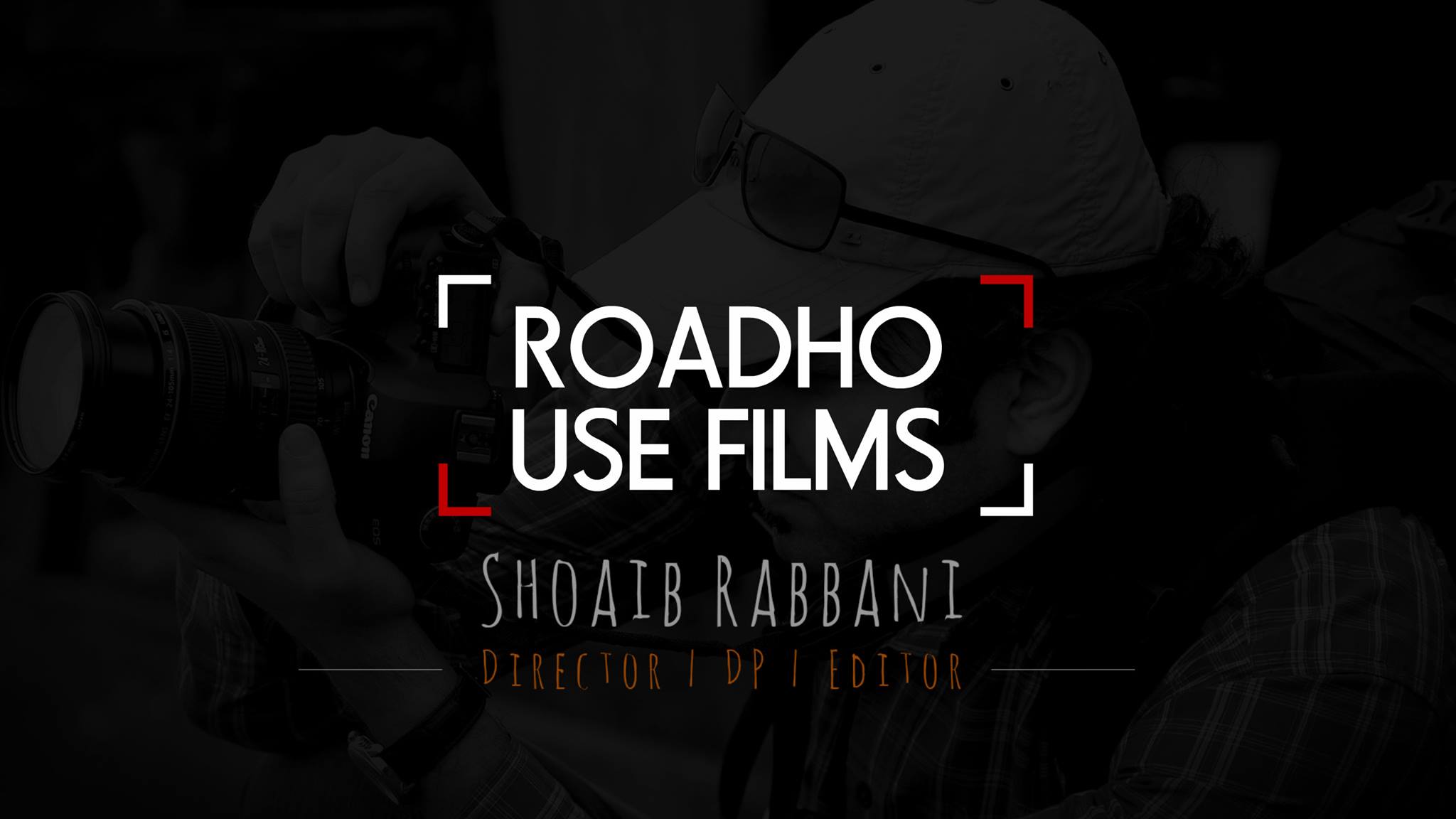Shoaib Rabbani - Roadhouse films