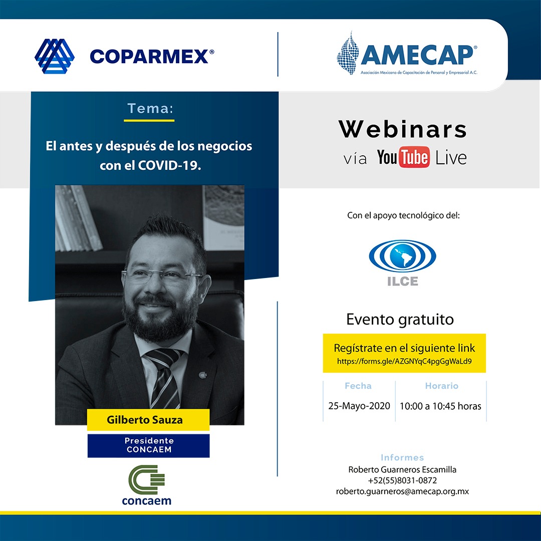 El #ILCE, Coparmex Nacional y Amecap Asociación Mexicana de ...