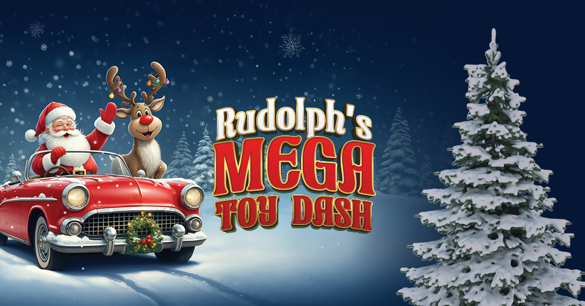 Rudolph's Mega Toy Dash Raffle @ Saints!
