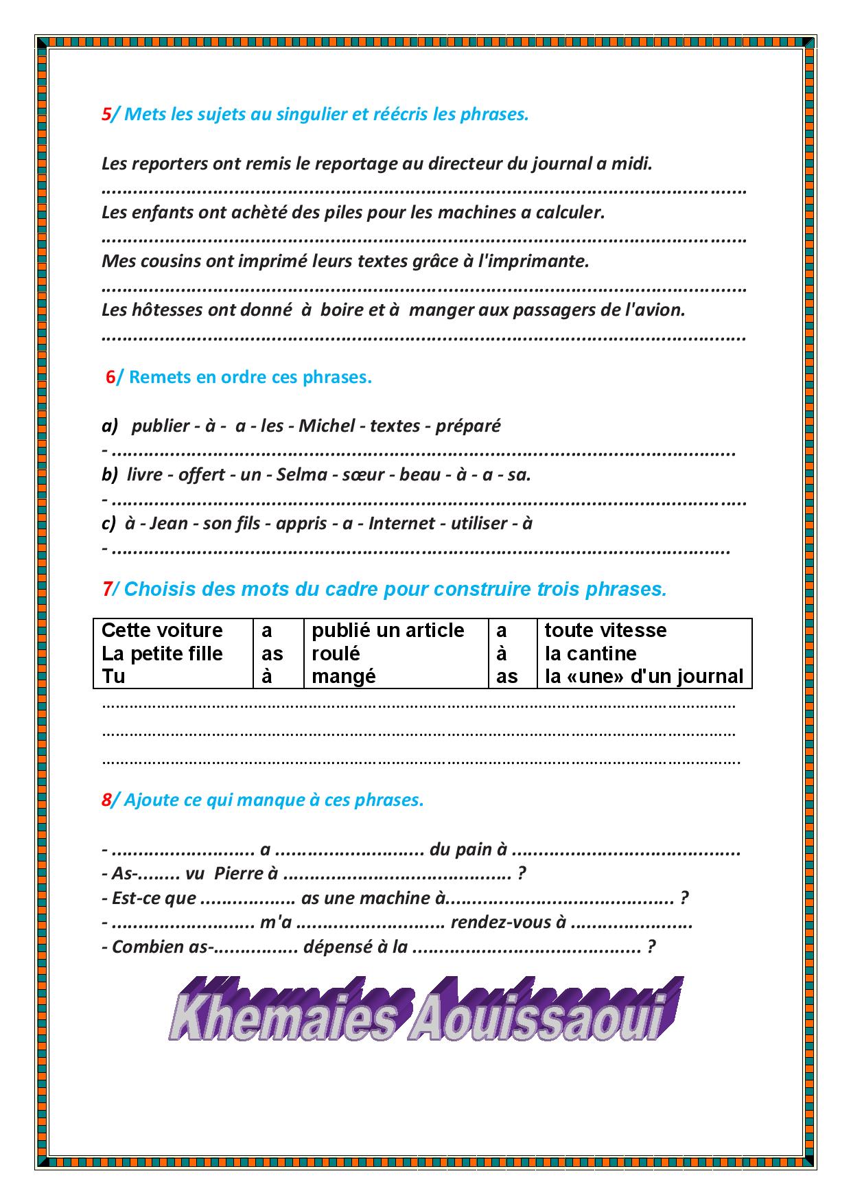 Orthographe :Exercices( 6 è année) Utiliser et orthographier