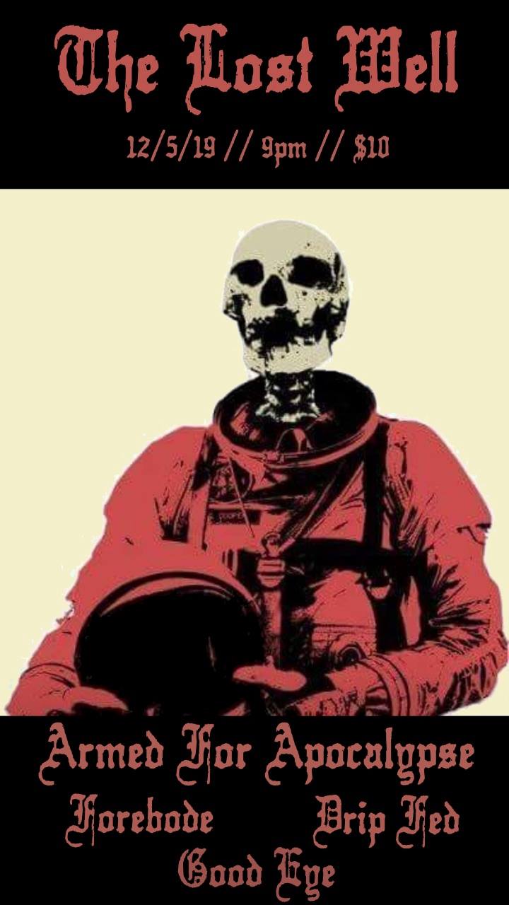 Armed for Apocalypse — The Lost Well, 2019-12-05