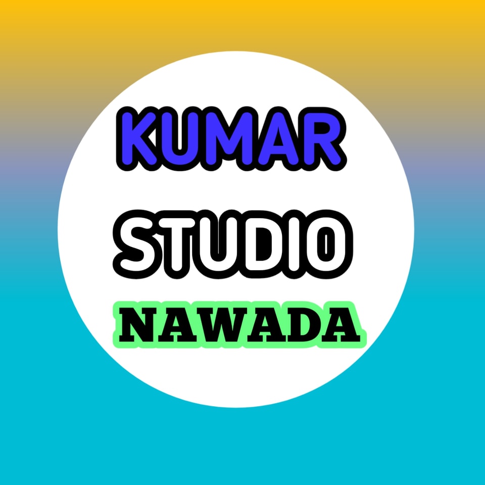 KUMAR STUDIO NAWADA | Facebook