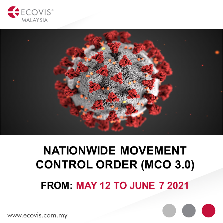 Ecovis Malaysia - [ SUMMARY OF MCO 3.0 ] 📢 📍 Malaysia...
