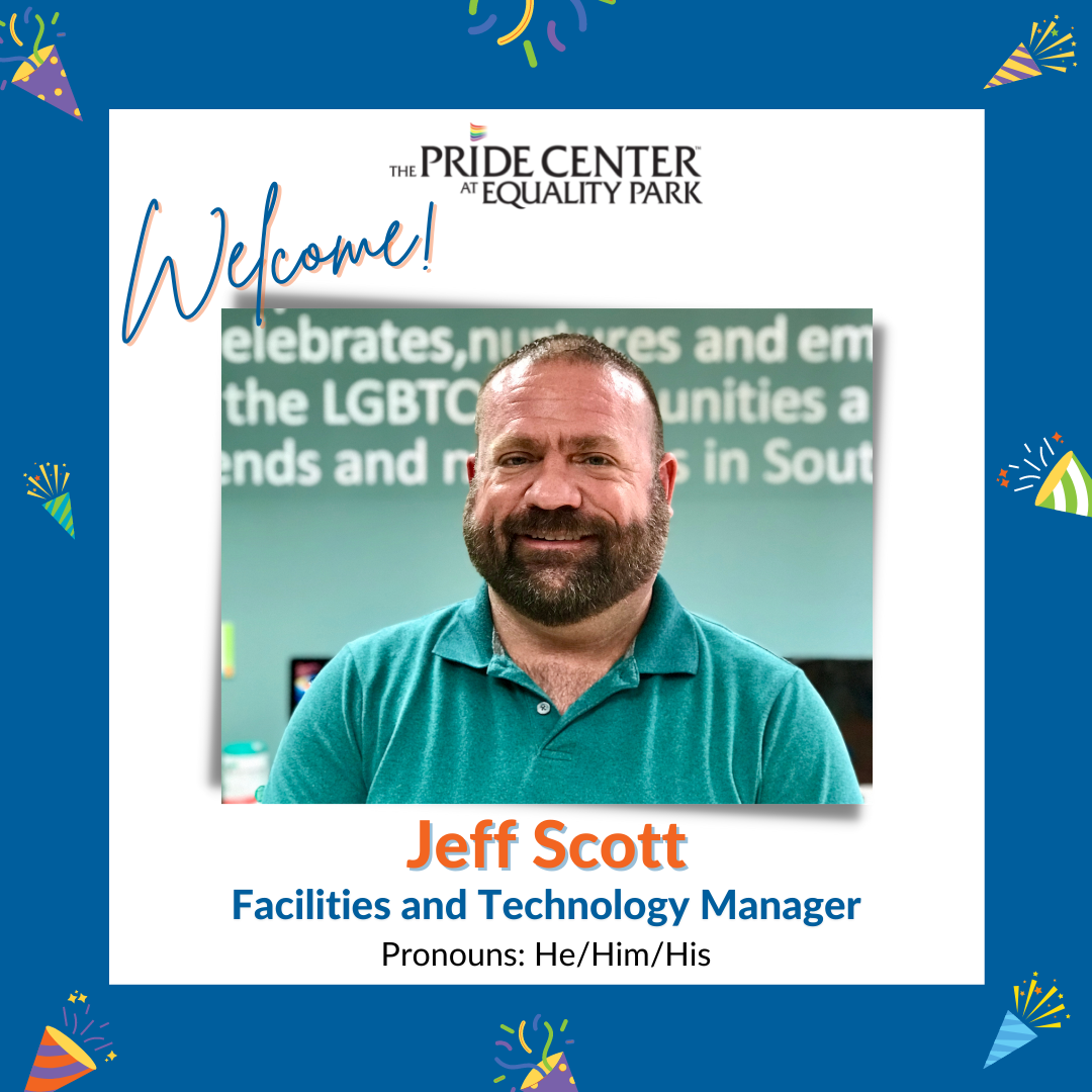We’re so excited to welcome Jeff Scott... - The Pride Center | Facebook