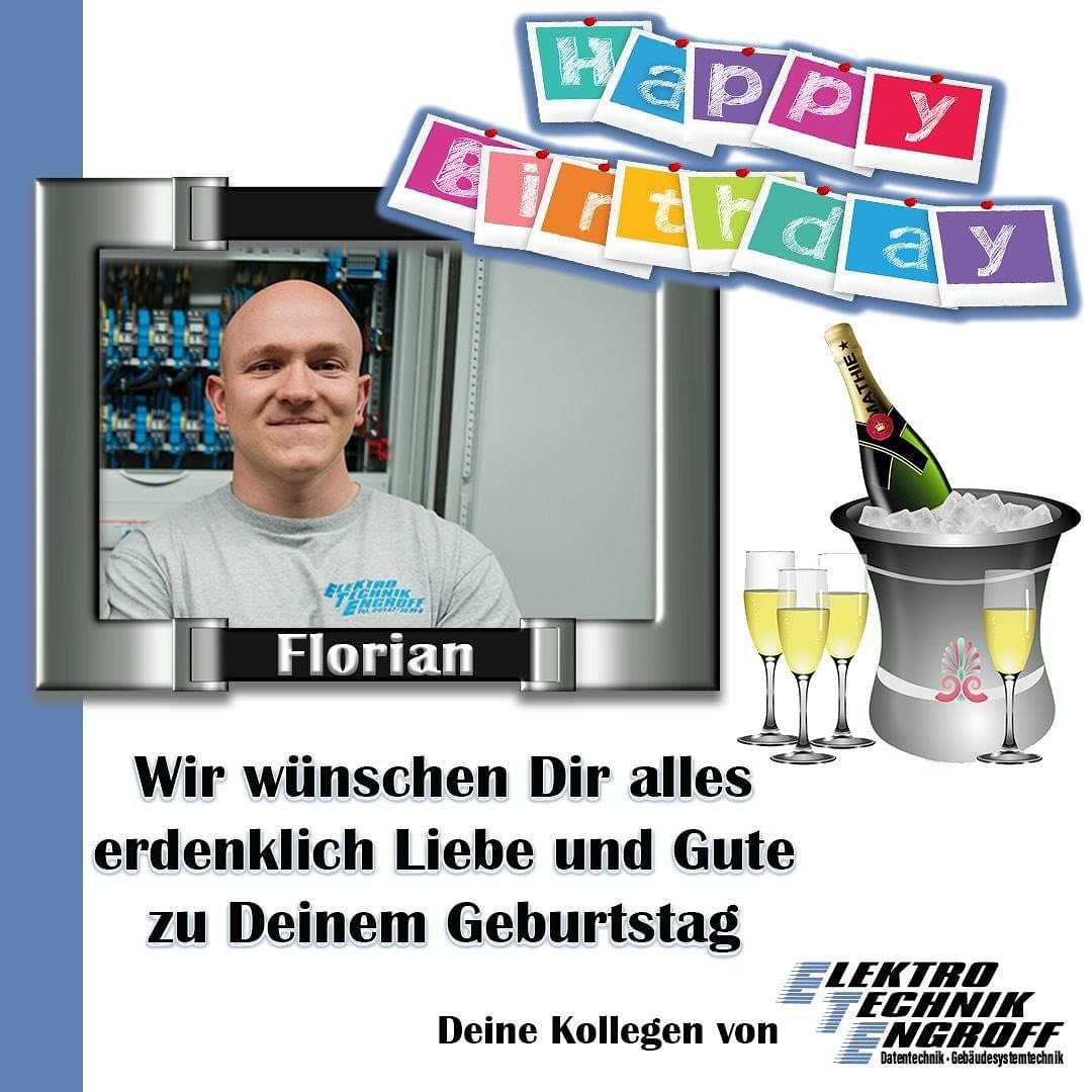 Elektro - 🥳 Happy Birthday lieber Florian 🎉 Wir wünschen unserem lieben ...