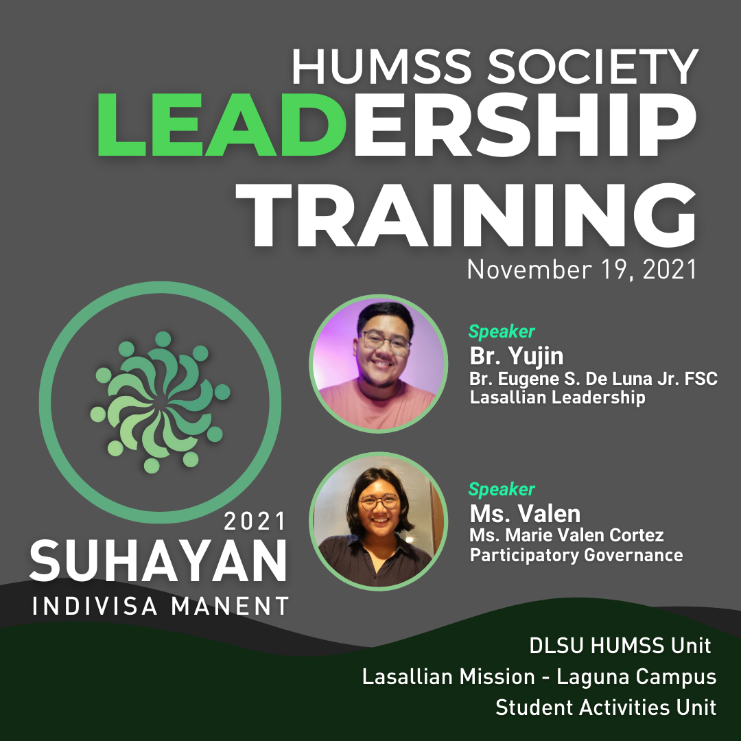 DLSU - HAPPENING NOW! HUMSS Society, in cooperation with the Lasallian ...