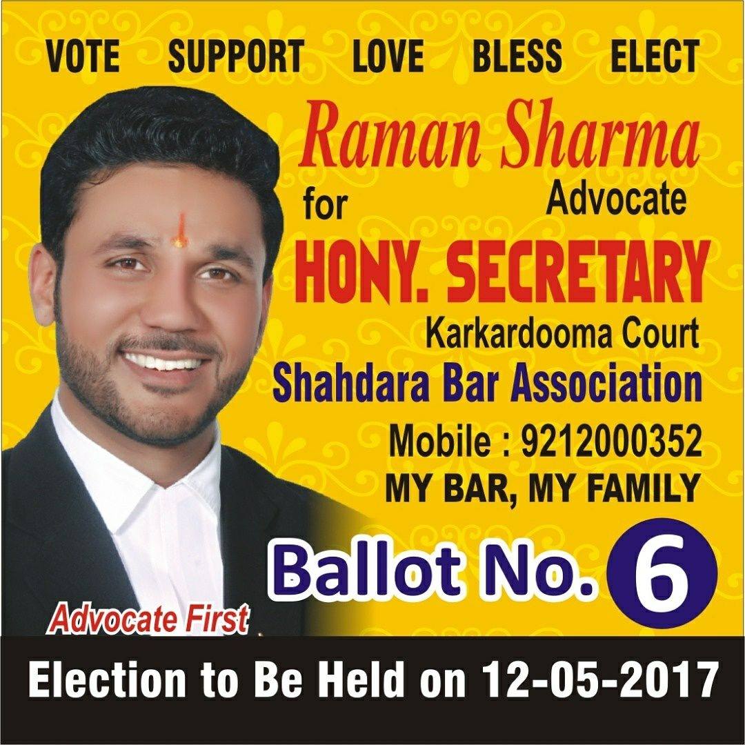 Advocate Raman Sharma For Hony. Secretary