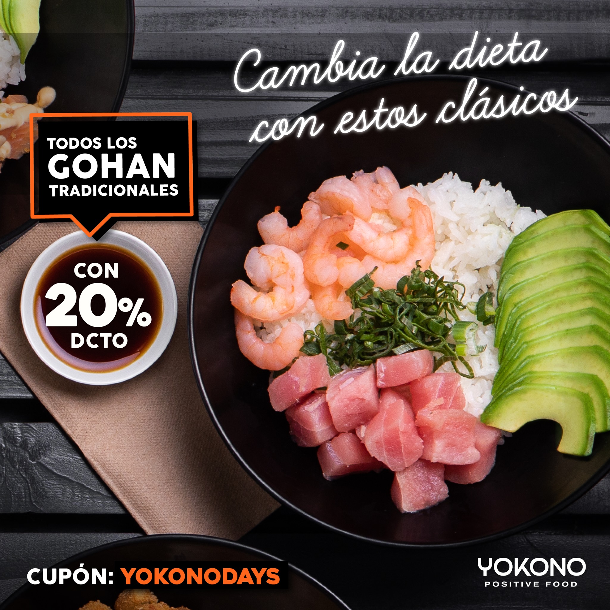 Yokono - 😍NUEVA SEMANA🥢Cambia la dieta con estos clásicos y disfruta de ...