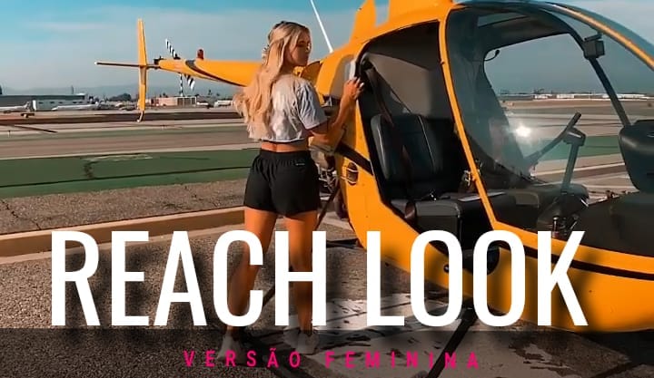 Reach Look