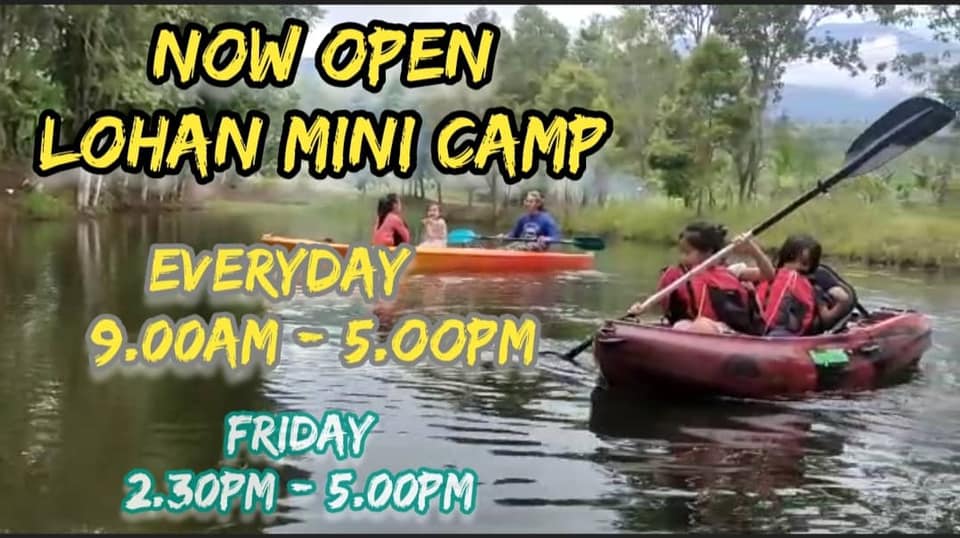 LOHAN MINI CAMP | Ranau