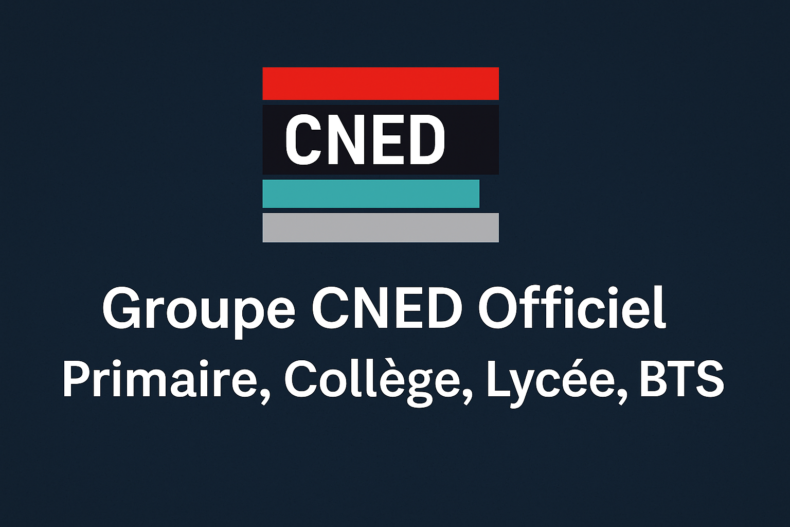 Groupe CNED Officiel – Primaire, Collège, Lycée, BTS 2025/2026 | Facebook