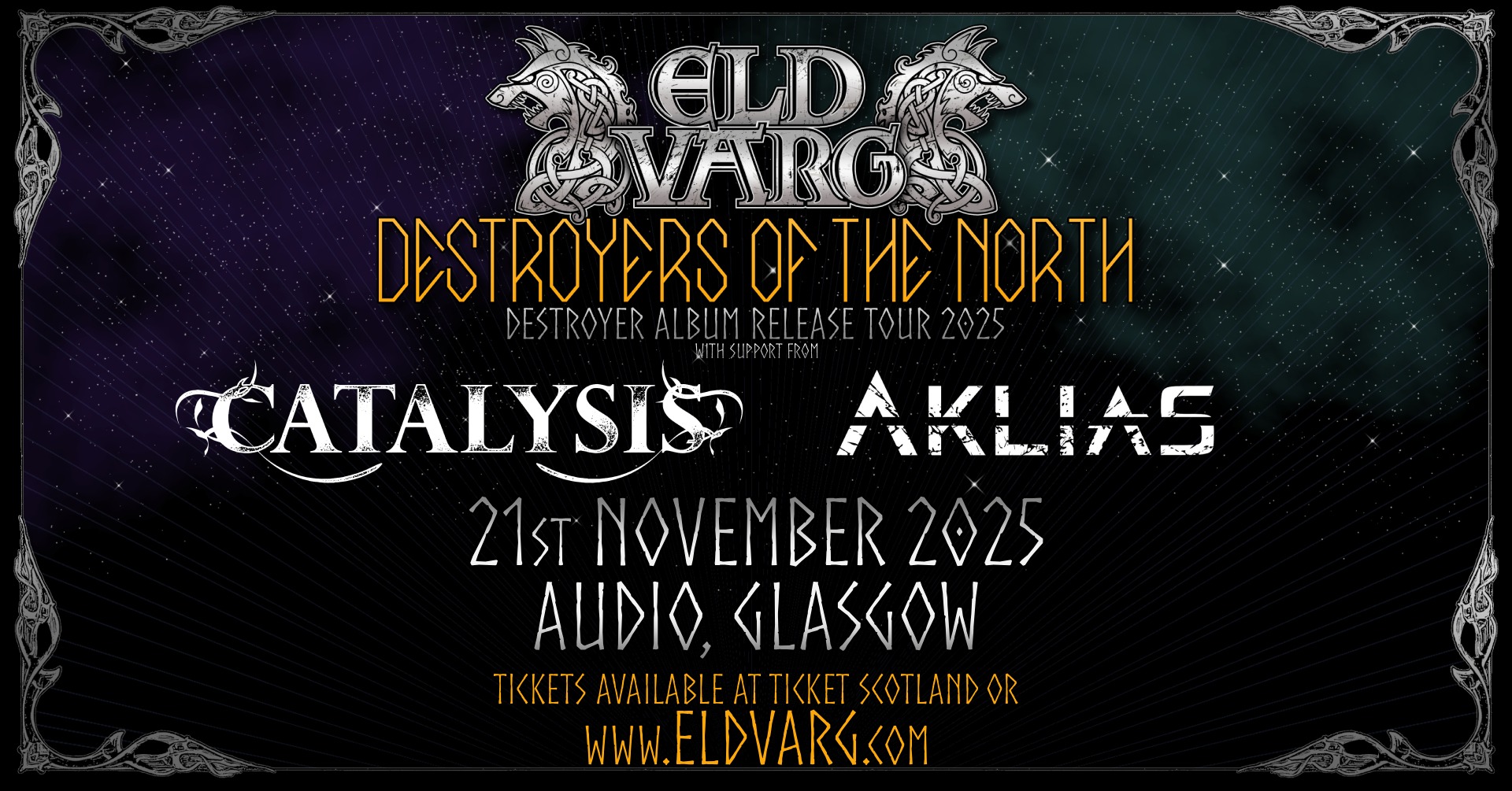 Photo inspiration: Fresh Look at Eld Varg Destroyers Of The North Tour 2025