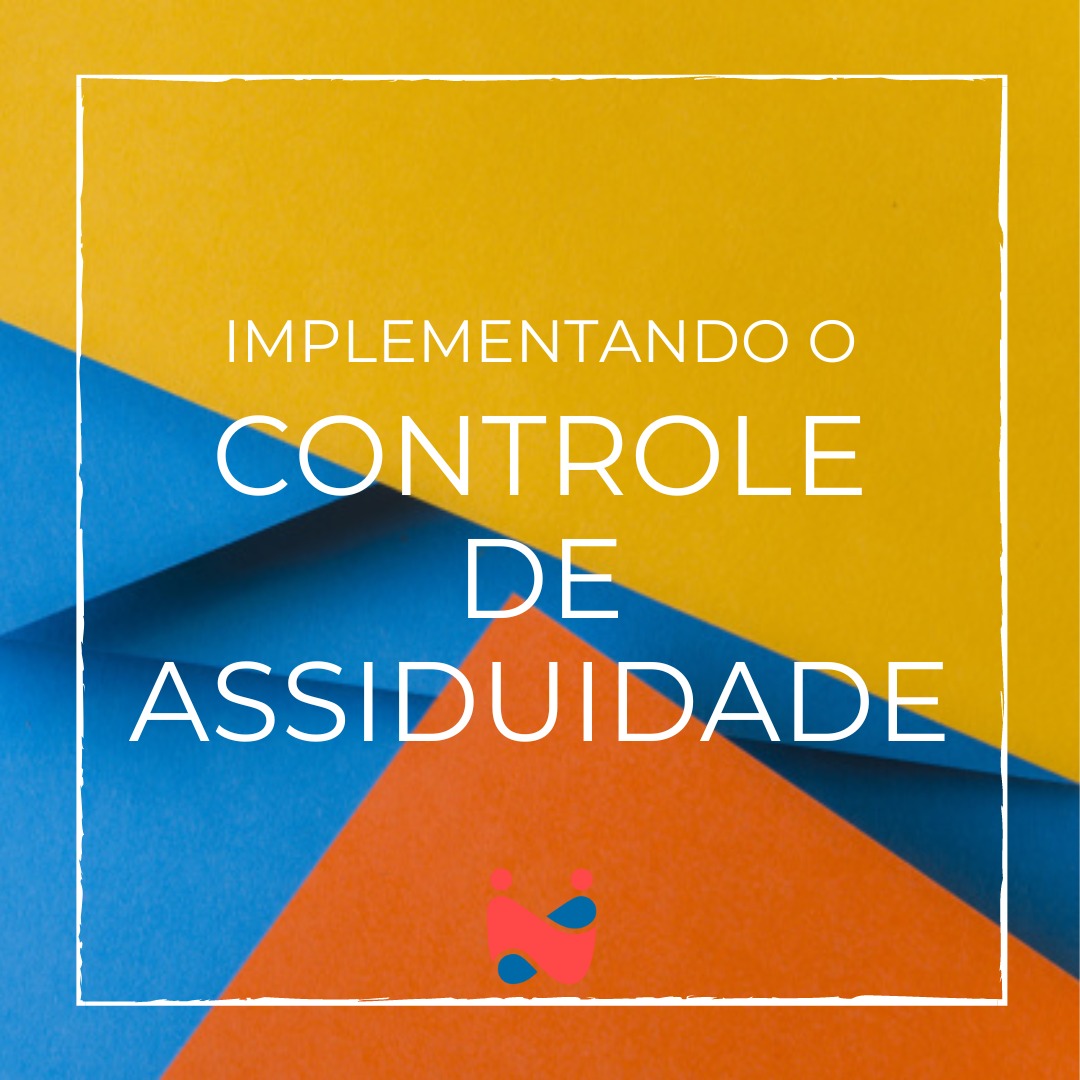 mywork - O controle de assiduidade é um dos mais importantes ...