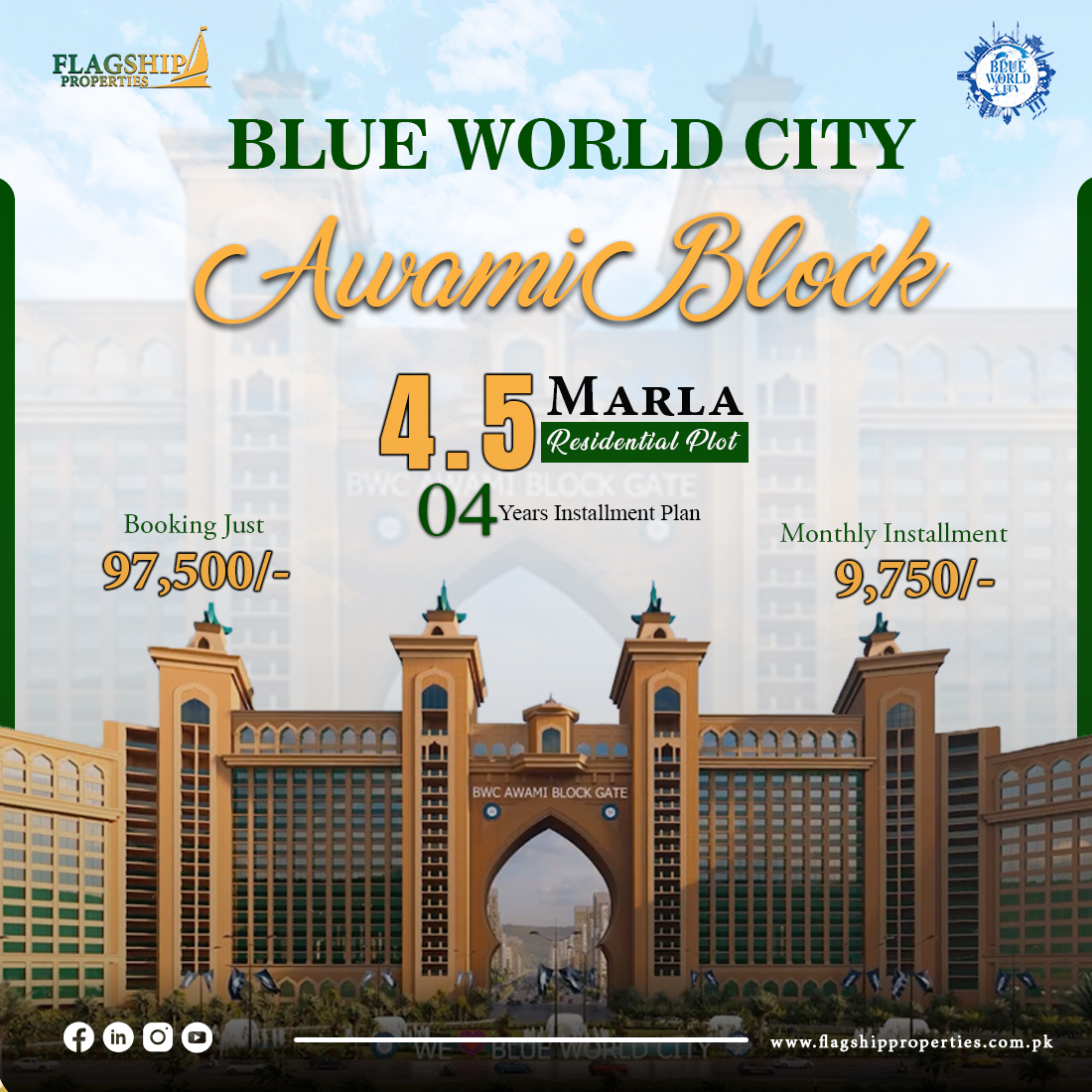 Flagship - Blue World City Islamabad , First Purposed build Tourist ...