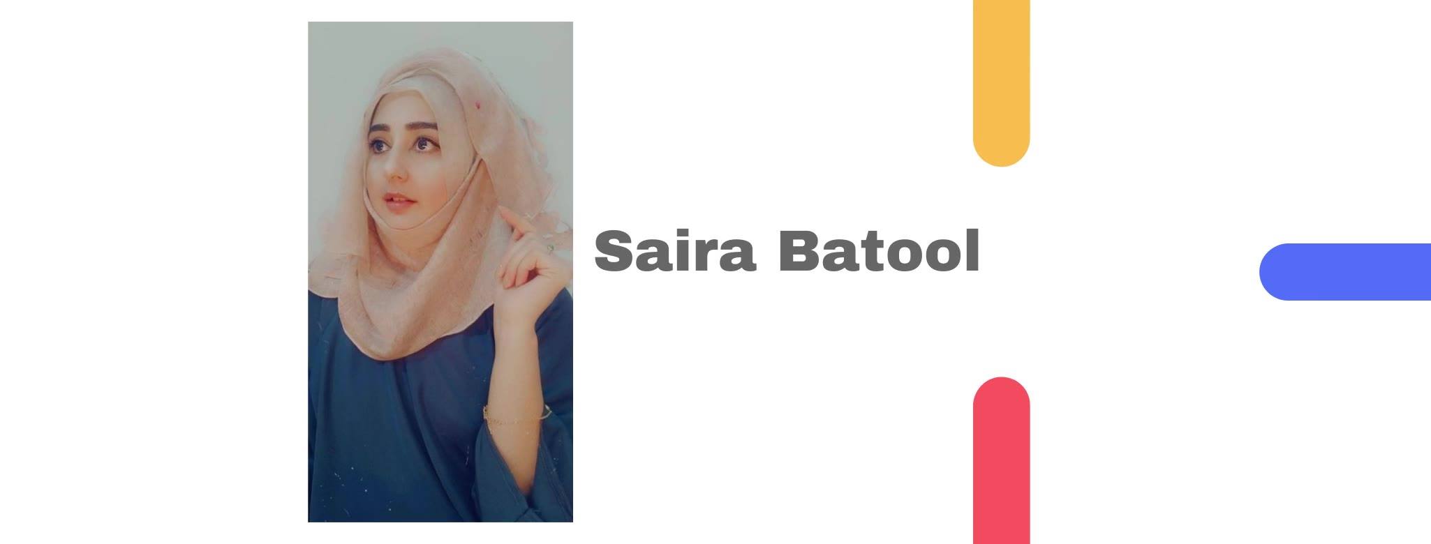 Saira Batool