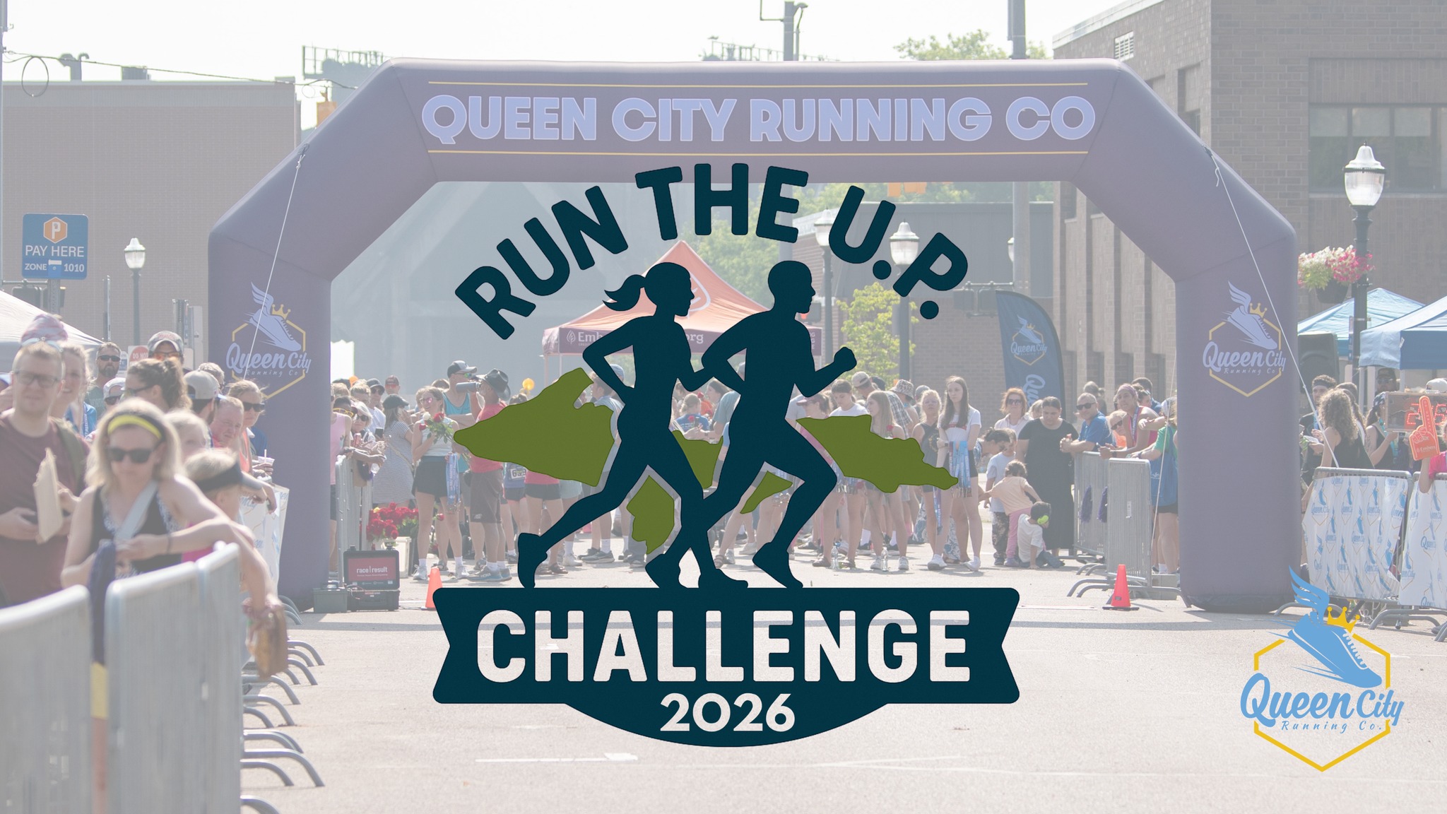 Run the U.P. Challenge SERIES | 2O26 | presented by Queen City Running ...