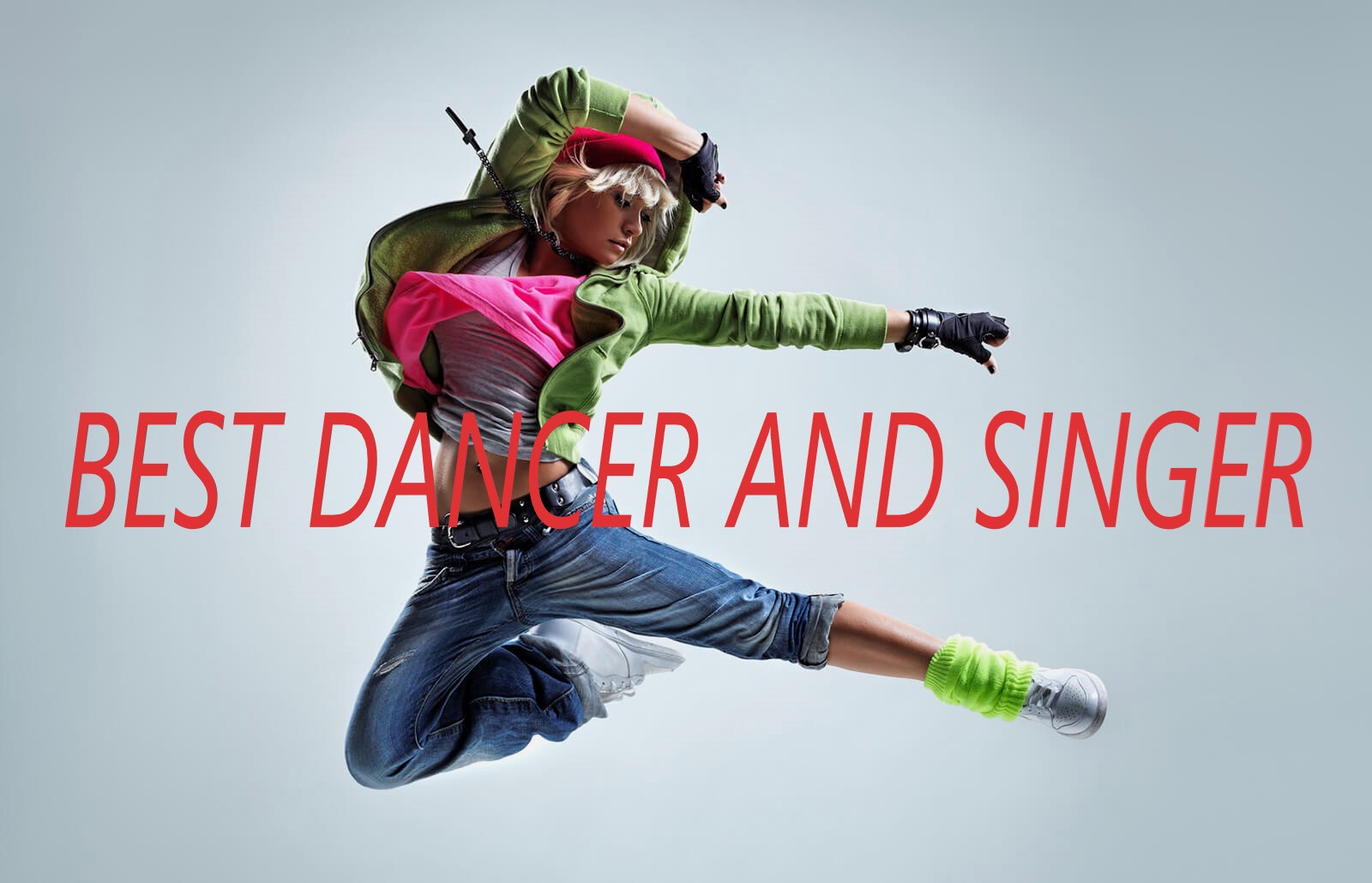 BEST Dancer and Singer