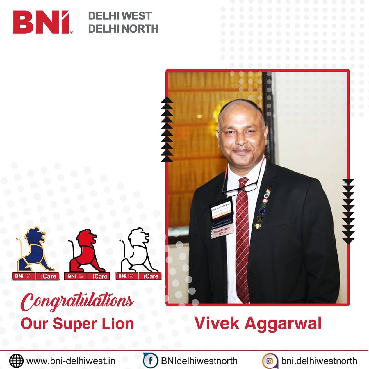 BNI New Delhi - Cheers to our Super Lion in the region