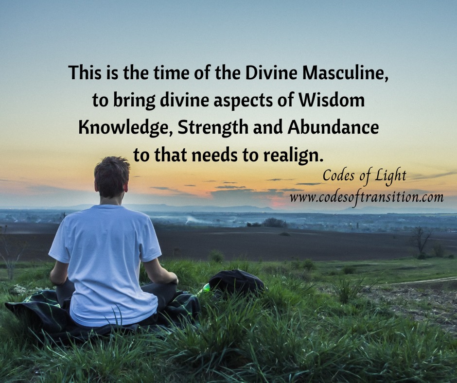 Light Codes - This is the time of the Divine Masculine.... | Facebook