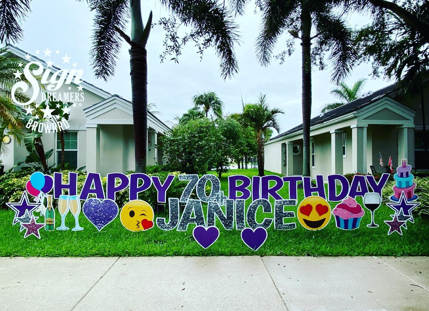 Happy 70tb Birthday Janice!... - Sign Dreamers of Broward | Facebook