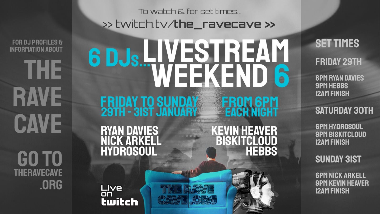 The Rave Cave presents Livestream Weekend 6