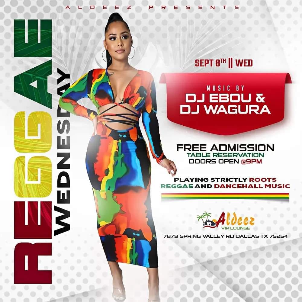Reggae Wednesdays & Aldeez