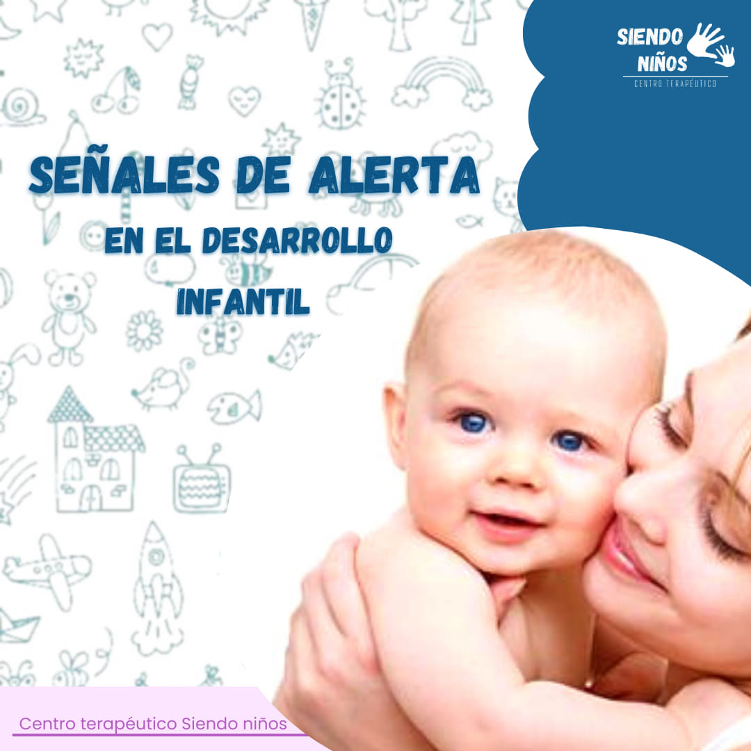 Centro Terapéutico Siendo Niños - SIGNOS DE ALERTA ⭐Te brindamos ...