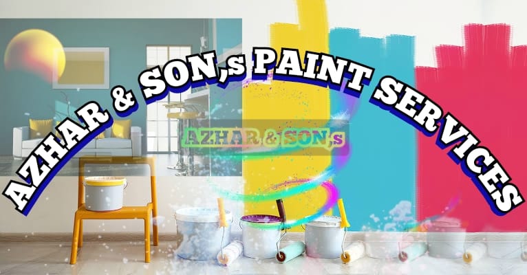 Azhar & Son's Paint Services | Islamabad