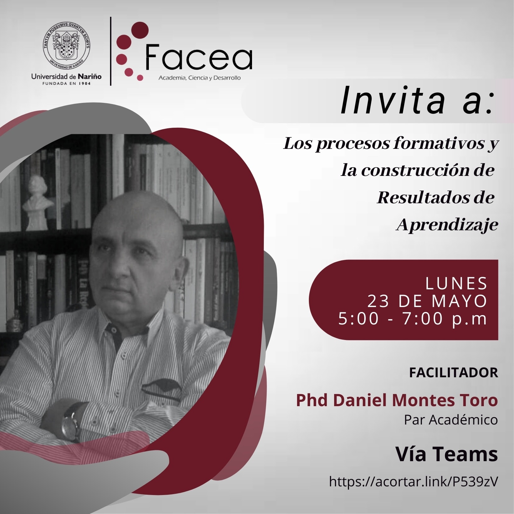 La Facultad de Ciencias Económicas y Administrativas INVITA A: Los ...