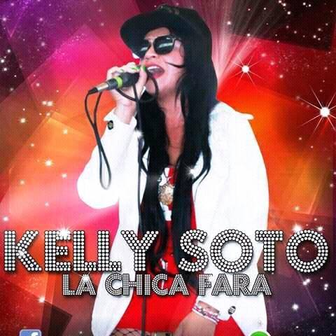 Kelly soto la chica fara