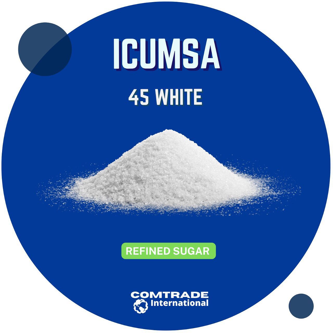 ️ Refined white cane sugar... - Comtrade International