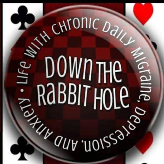 Down The Rabbit Hole: Life With Chronic Daily Migraine and Depression