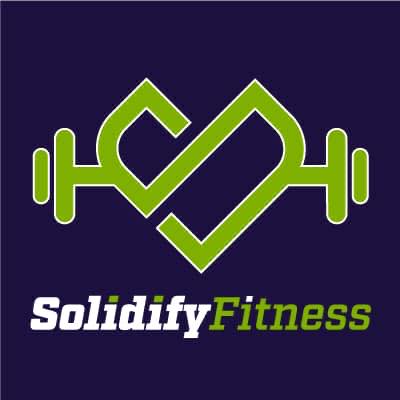 Solidify Fitness... - Solidify Fitness Personal Training