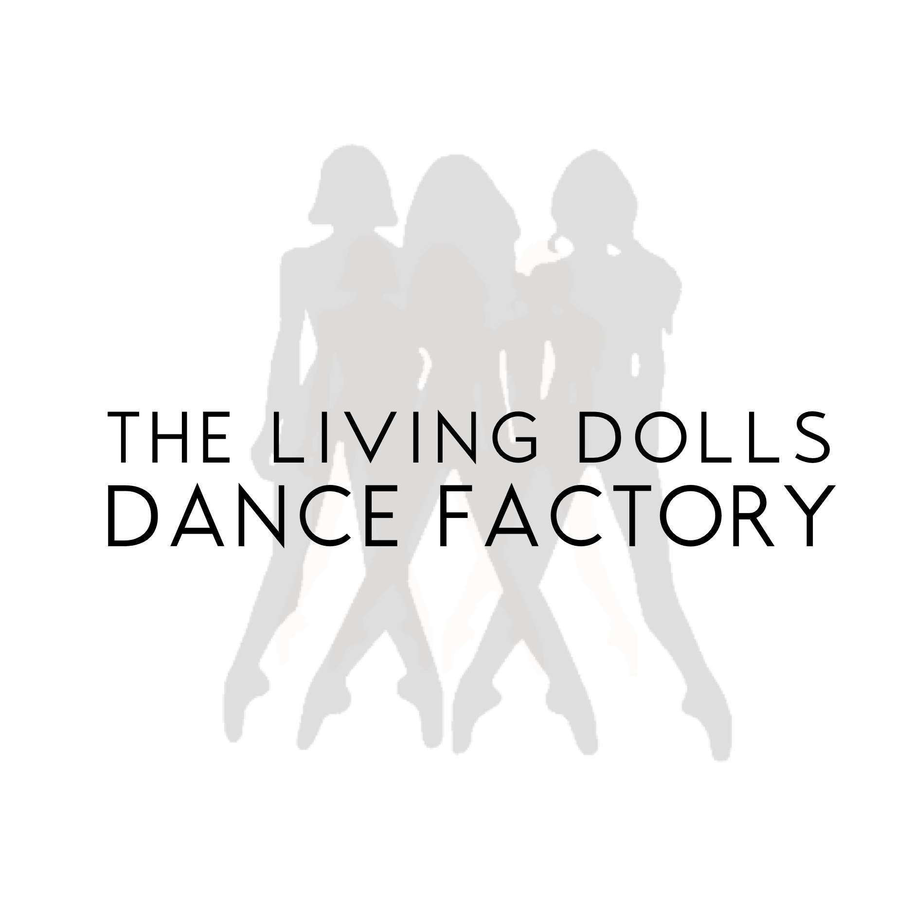 The Living Dolls Dance Factory Studio