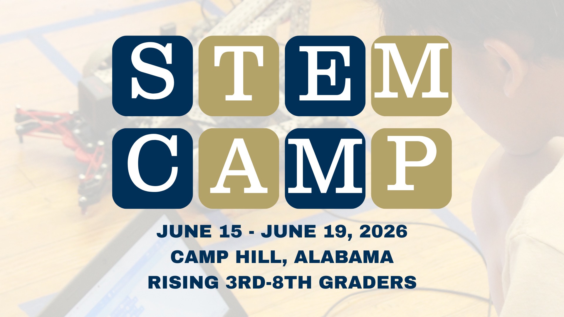 STEM Camp: Rising 3rd-8th Graders