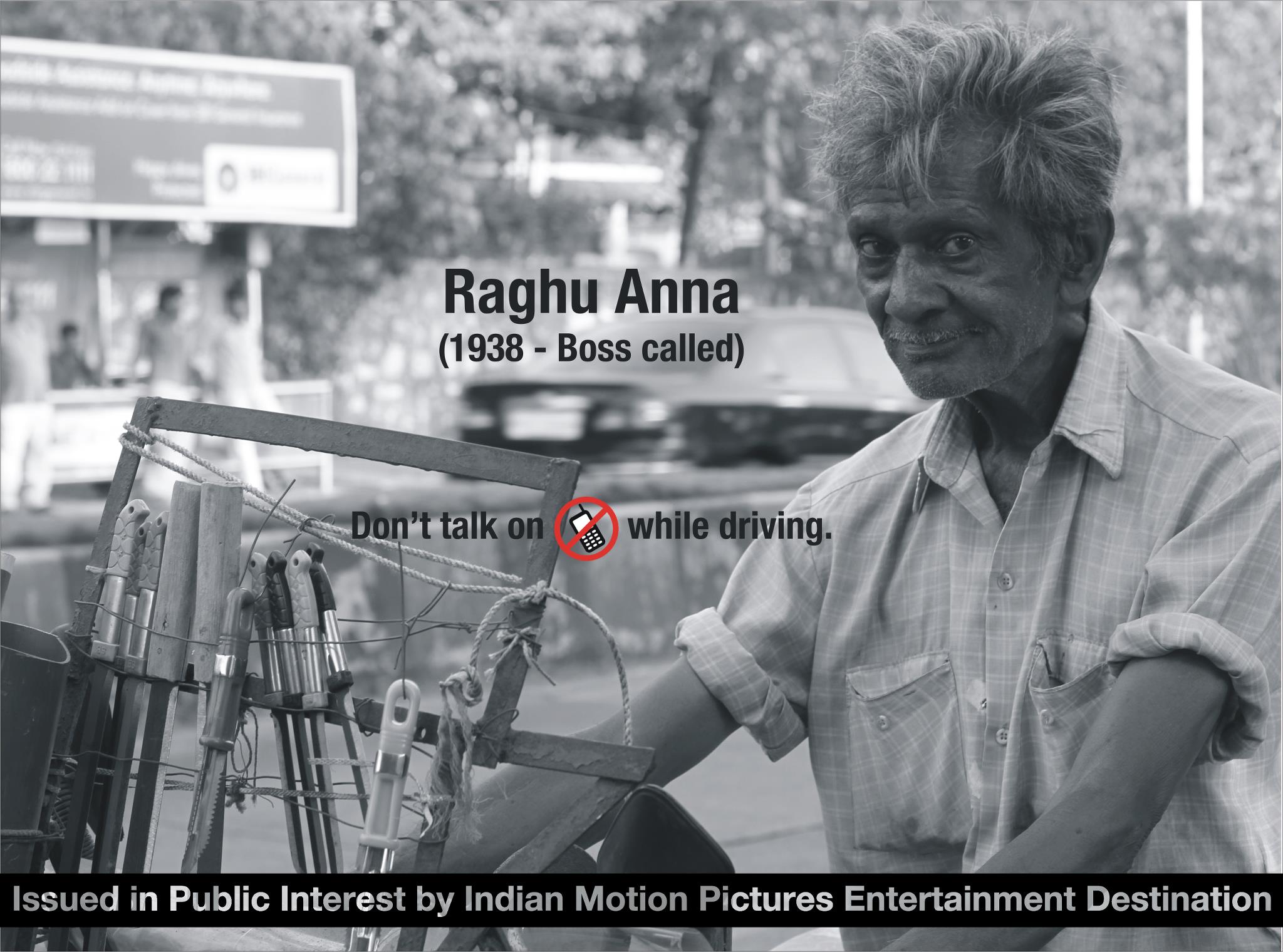 Let - Meet Raghu Anna... (1938 - 2012) Because someone behind the wheel ...