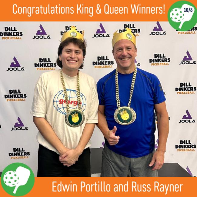 Dill - Congratulations Edwin and Russ for being our intermediate kings ...