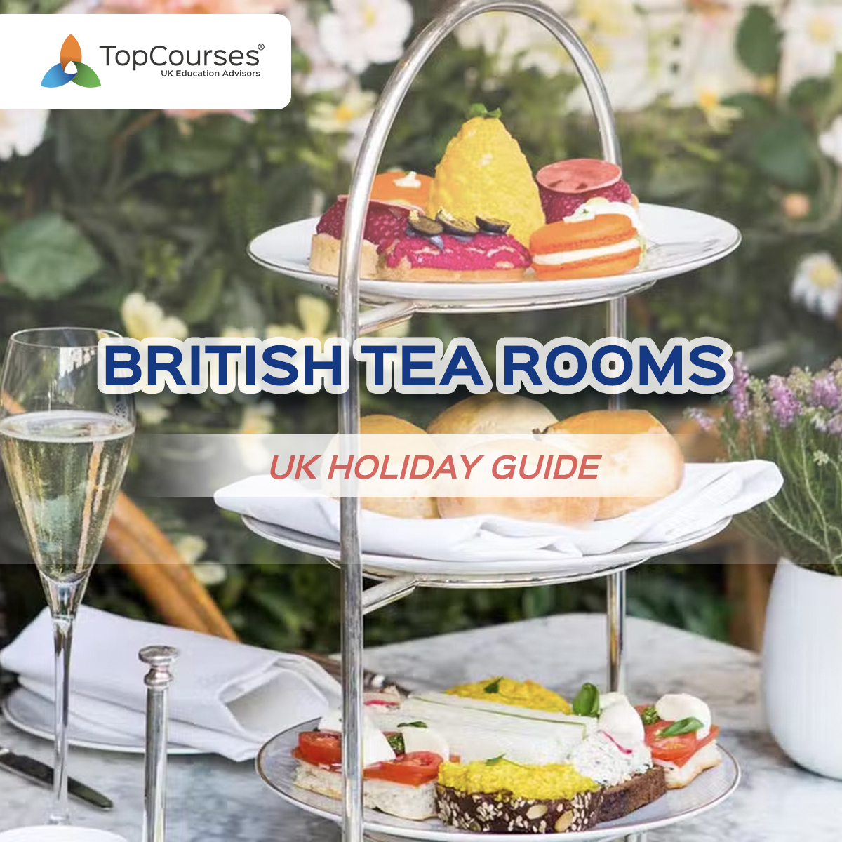 TopCourses - Afternoon tea is one of the UK’s most famous...