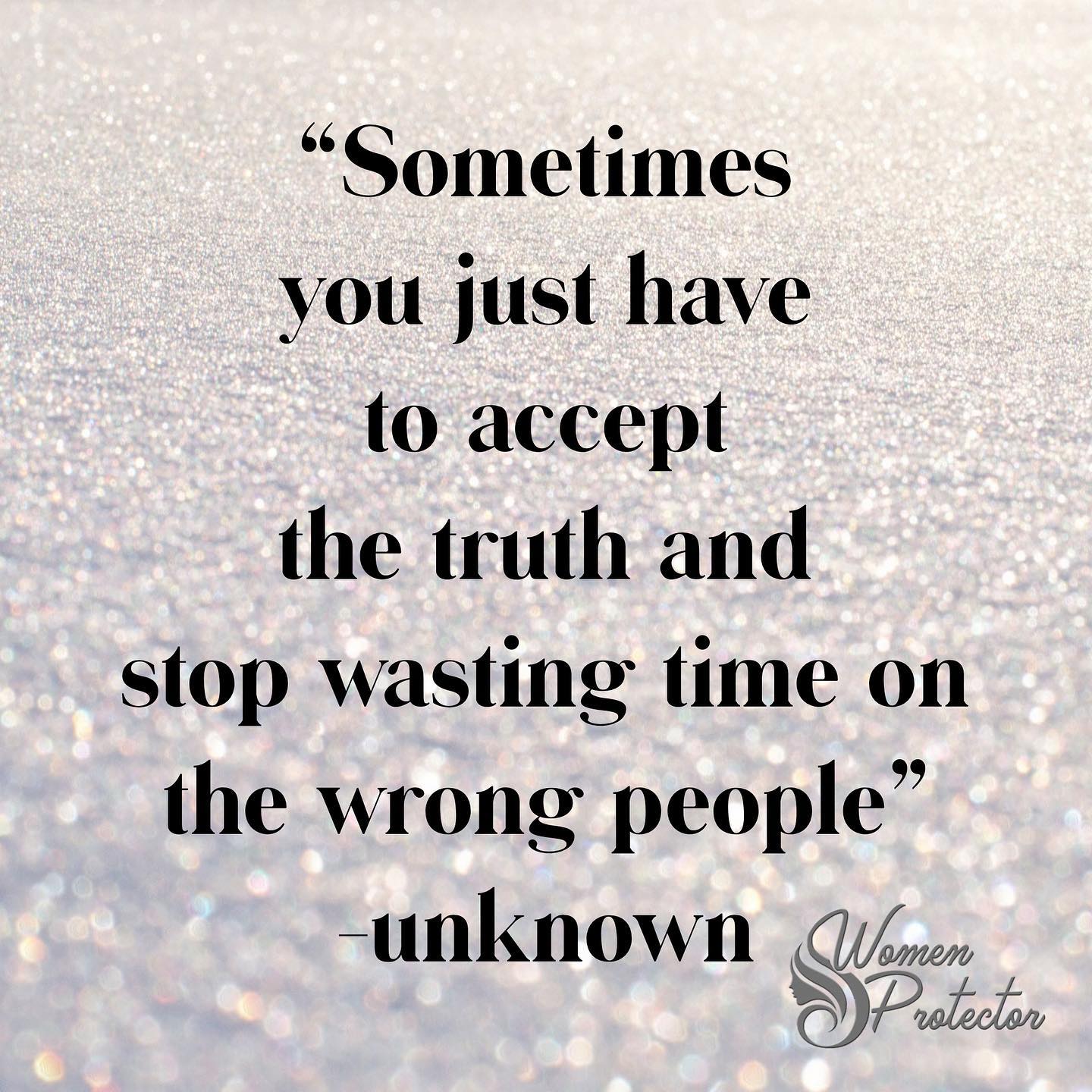Qualify Your Man - “Sometimes you just have to accept the truth and ...