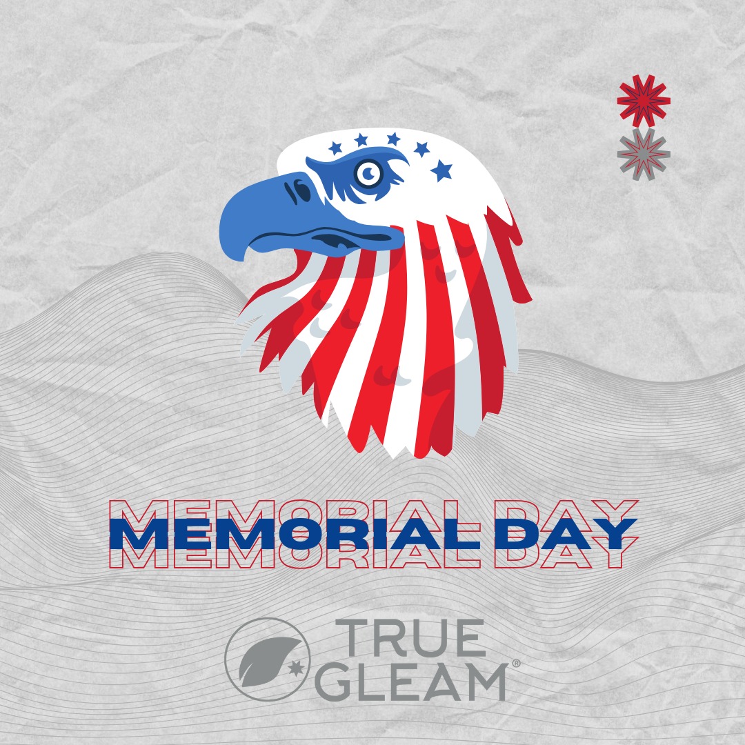 TrueGleam - This Memorial Day, TrueGleam reflects on the... | Facebook