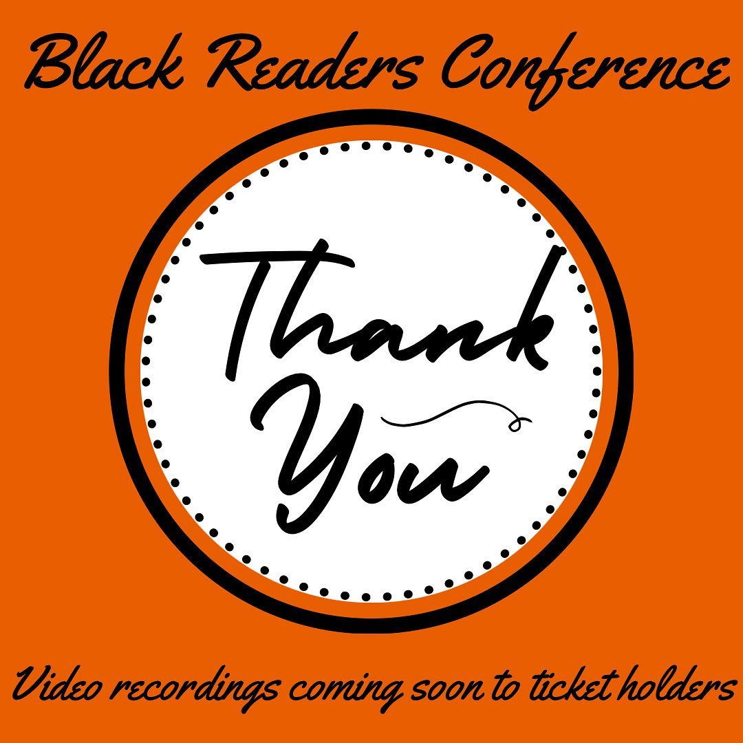 Black Readers Con - We at Black Readers Con 2022 want to shout out our ...