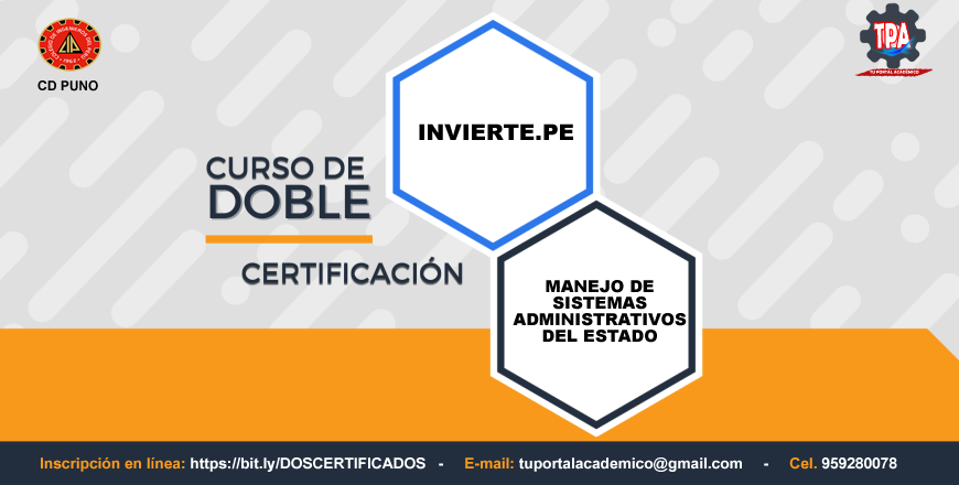 Cursos - CURSO CON DOBLE CERTIFICACIÓN: INVIERTE.PE 2021 Y MANEJO DE ...