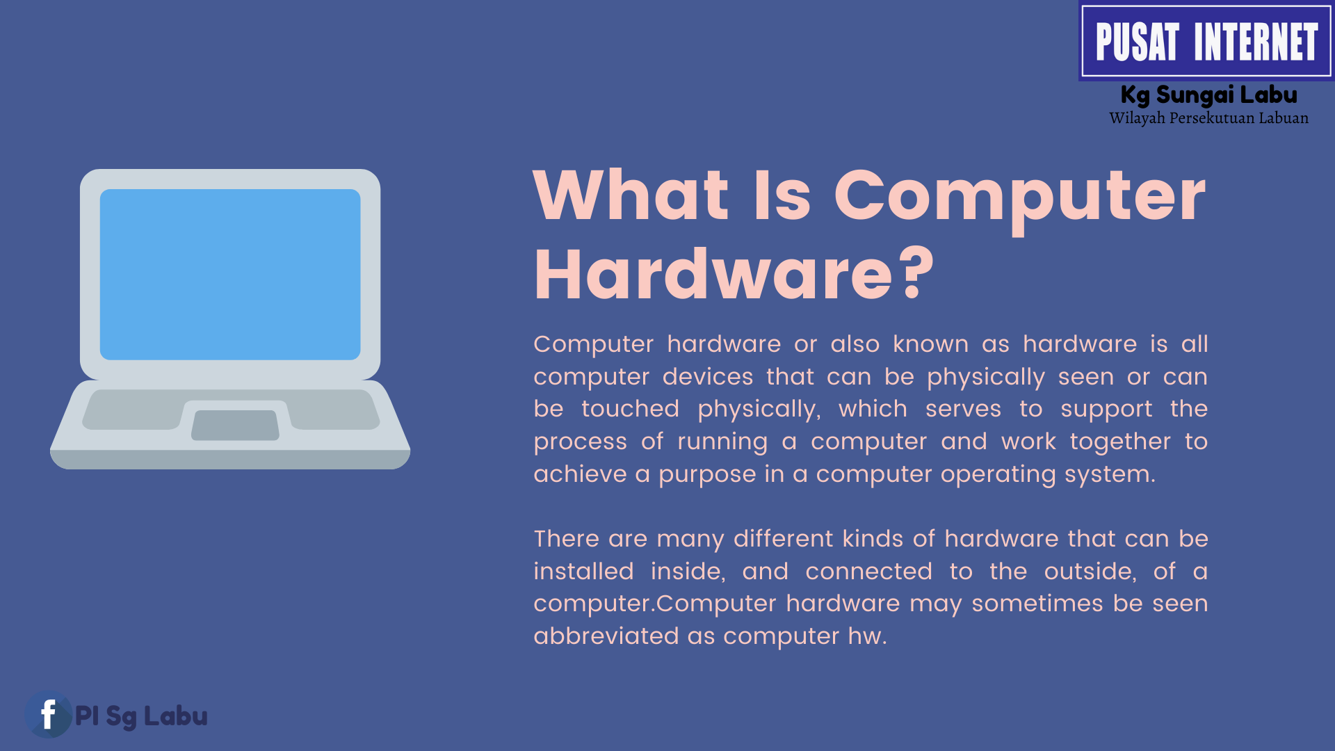 Apa itu Computer Hardware? hardware... - NADI Kg Sungai Labu