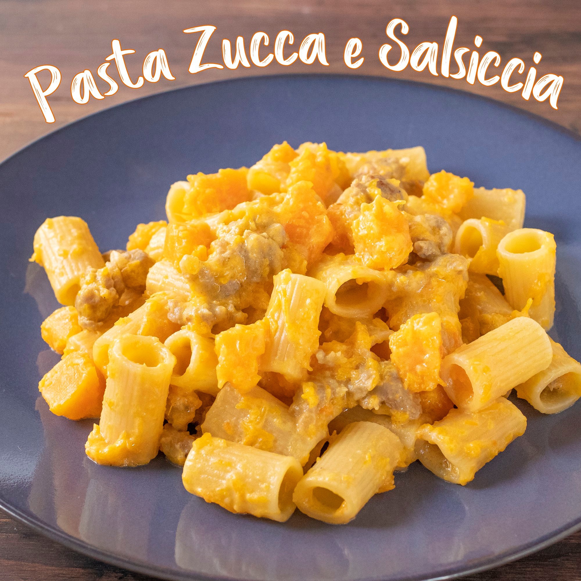 PASTA ZUCCA e SALSICCIA Nuova... - Fatto in casa da Benedetta | Facebook