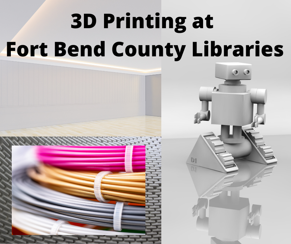 Are you a 3D printer... - Cinco Ranch Branch Library - FBCL | Facebook