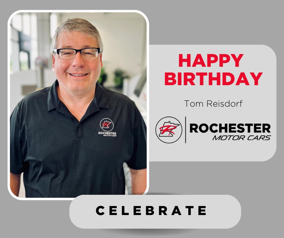Happy Birthday to Tom! 🙌🎁 Thank... - Rochester Sell My Car