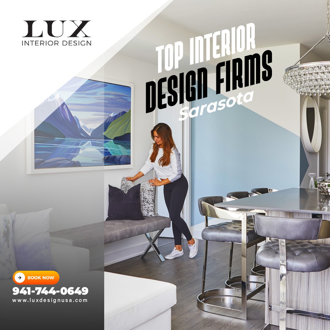 LUX Interior Design | Sarasota FL