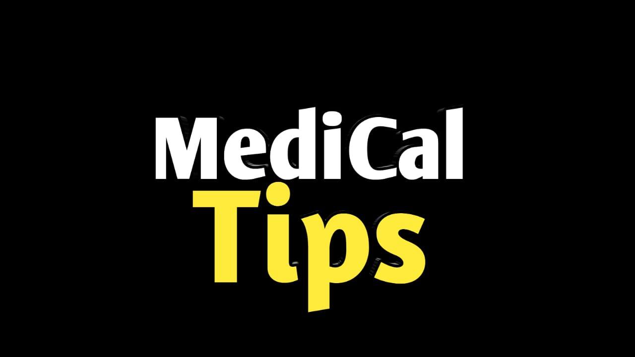 Medical Tips