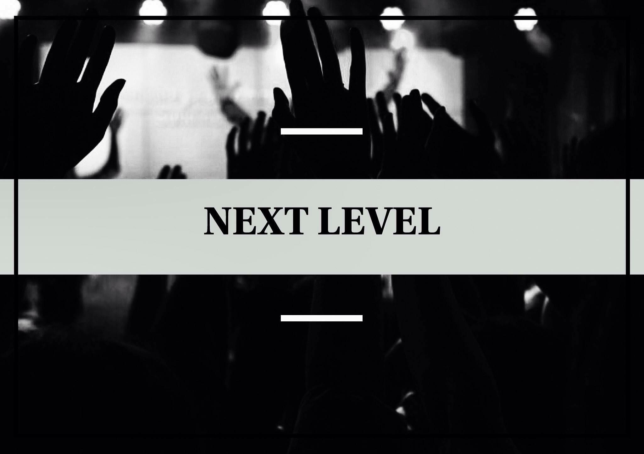Next Level