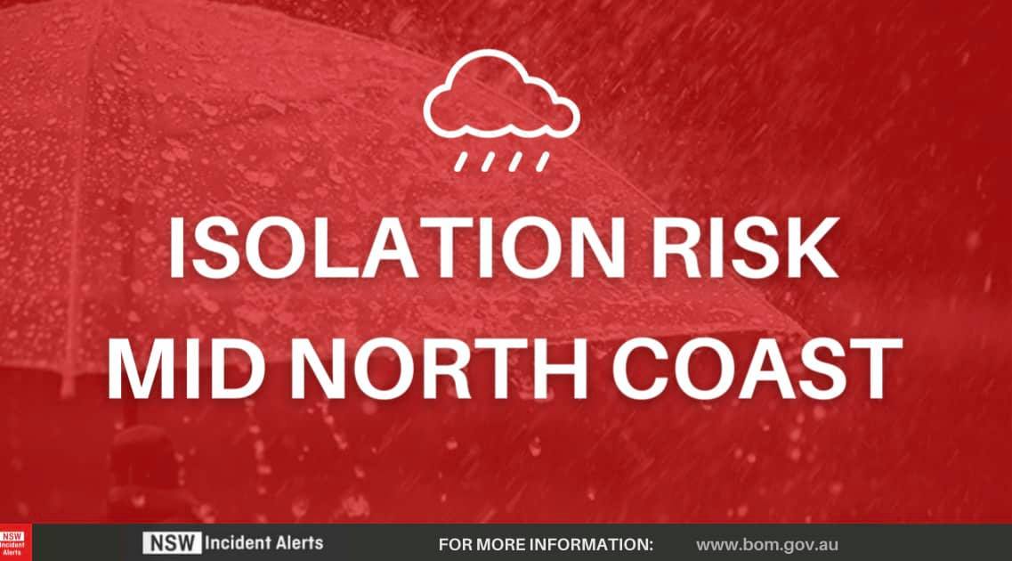 ⚠️ ISOLATION RISK FOR MID NORTH... - NSW Incident Alerts | Facebook